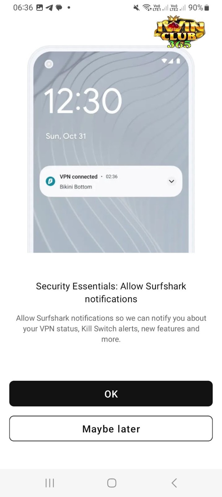 Nhấn ok trên ứng dụng Surfshark VPN